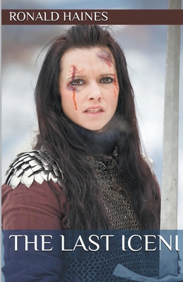 The Last Iceni 1637860072 Book Cover