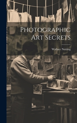 Photographic Art Secrets 1020806915 Book Cover