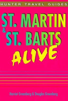 St. Martin & St. Barts Alive! 155650831X Book Cover