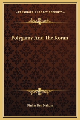 Polygamy And The Koran 1169162878 Book Cover