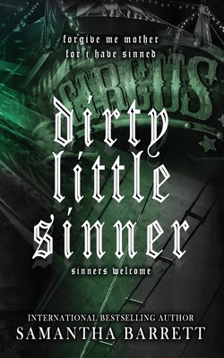Dirty Little Sinner 1764107691 Book Cover
