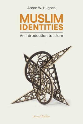 Muslim Identities: An Introduction to Islam 1800502087 Book Cover