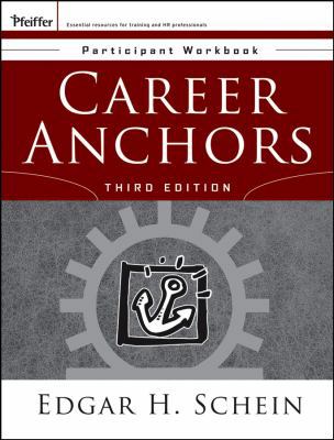 Career Anchors: Participant Workbook 0787977594 Book Cover