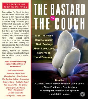 Bastard on the Couch, the CD: 23 Men Try Really... 006073163X Book Cover