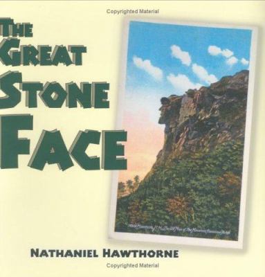 The Great Stone Face 0974904317 Book Cover