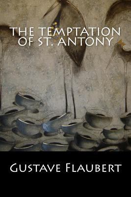 The Temptation of St. Antony 1543022669 Book Cover