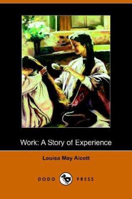 Work: A Story of Experience (Illustrated Editio... 140650596X Book Cover