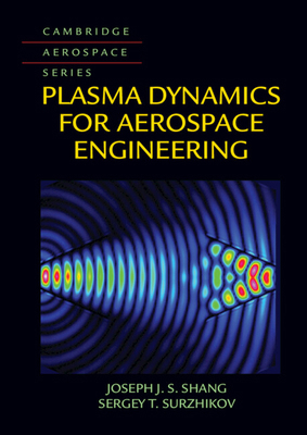 Plasma Dynamics for Aerospace Engineering 110841897X Book Cover