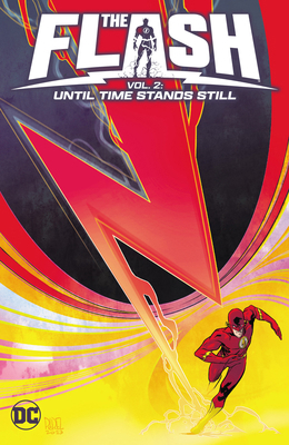 The Flash Vol. 2: Until Time Stands Still 1779528442 Book Cover