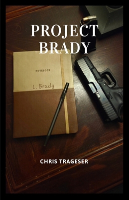Project Brady B0GPXSMCPD Book Cover