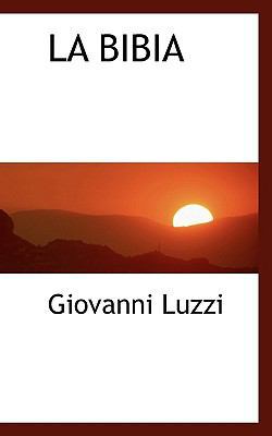 La Bibia [Italian] 111778018X Book Cover