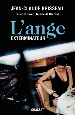 L'ange exterminateur [French] 2246698812 Book Cover