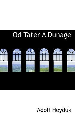 Od Tater a Dunage [Czech] 1117811697 Book Cover