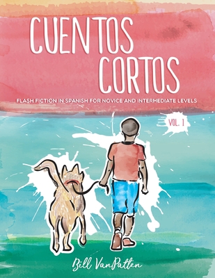 Cuentos cortos Volume 1 1726331997 Book Cover