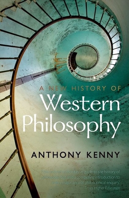 A New History of Western Philosophy: In Four Parts 0199656495 Book Cover