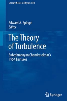 The Theory of Turbulence: Subrahmanyan Chandras... 9400701160 Book Cover