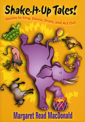 Shake-It-Up Tales! 0874835909 Book Cover
