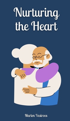 Nurturing the Heart 9916873518 Book Cover