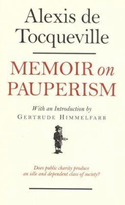 Memoir on Pauperism 1566631688 Book Cover
