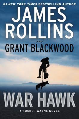 War Hawk: A Tucker Wayne Novel [Large Print] 0062370138 Book Cover
