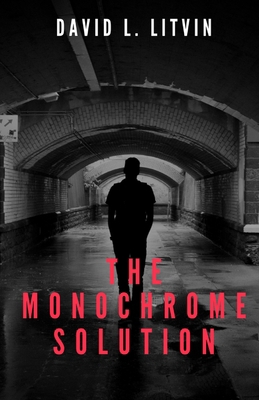 The Monochrome Solution B0CVZGV812 Book Cover