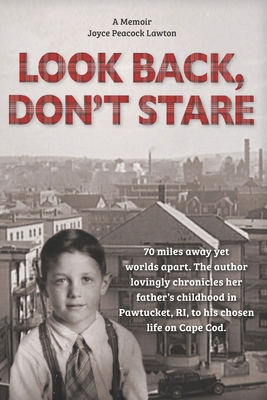 Look Back, Don't Stare B0DLZDVHNR Book Cover