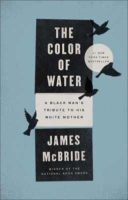 The Color of Water: A Black Man's Tribute to Hi... 1417788240 Book Cover