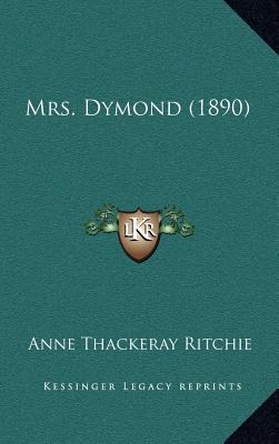 Mrs. Dymond (1890) 1164447718 Book Cover