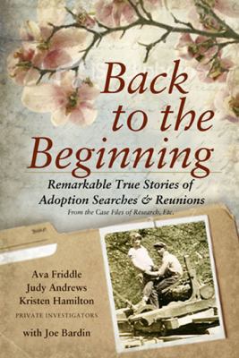 Back to the Beginning; Remarkable True Stories ... 0981641202 Book Cover