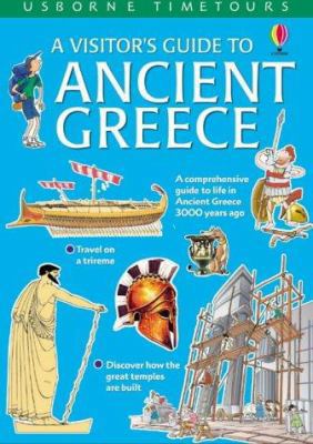 A Visitor's Guide to Ancient Greece 0746047479 Book Cover