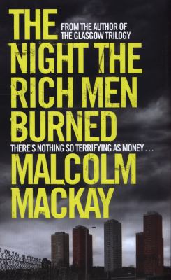 The Night the Rich Men Burned 1447264371 Book Cover