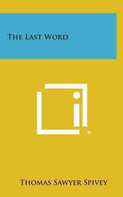 The Last Word 1258939312 Book Cover