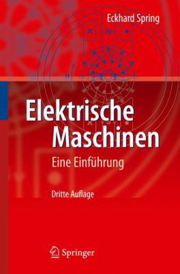 Elektrische Maschinen: Eine Einführung [German] 3642008844 Book Cover