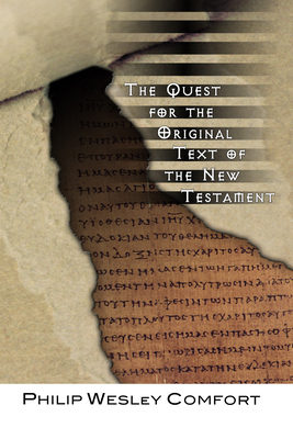 The Quest for the Original Text of the New Test... 1592443206 Book Cover