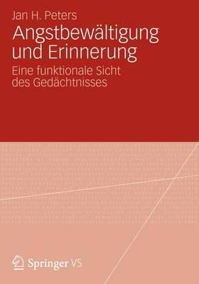 Angstbewältigung Und Erinnerung: Eine Funktiona... [German] 3531195255 Book Cover