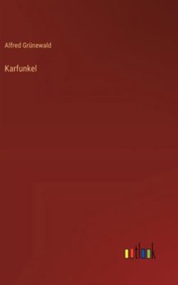 Karfunkel [German] 3368387782 Book Cover