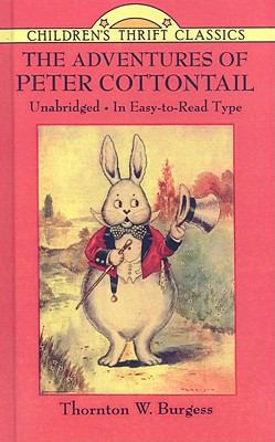 The Adventures of Peter Cottontail 0613960041 Book Cover