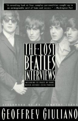 The Lost Beatles Interviews 0452270251 Book Cover