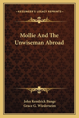 Mollie And The Unwiseman Abroad 1163715921 Book Cover