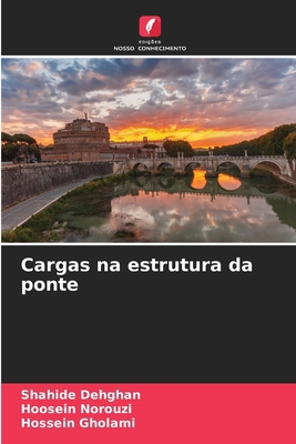 Cargas na estrutura da ponte [Portuguese] 6207931246 Book Cover