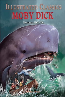 Illustrated Classics: Moby Dick 9390391687 Book Cover