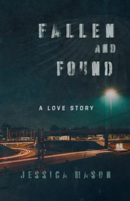 Fallen and Found B0FP9J1TSJ Book Cover