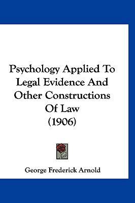 Psychology Applied to Legal Evidence and Other ... 1160669139 Book Cover