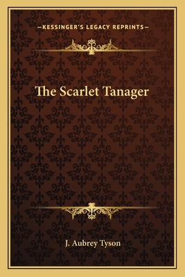 The Scarlet Tanager 1163620963 Book Cover