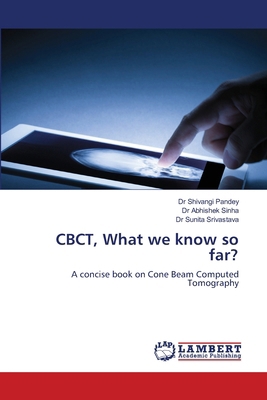 CBCT, What we know so far? 365996395X Book Cover