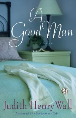 A Good Man 0684873885 Book Cover