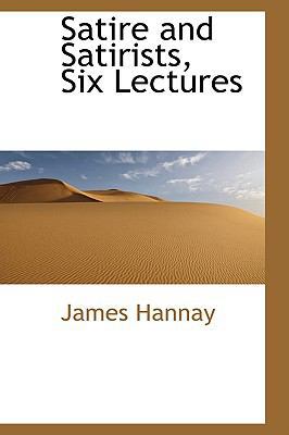 Satire and Satirists, Six Lectures 1103480200 Book Cover