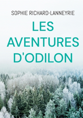 Les aventures d'Odilon [French] 2322462527 Book Cover