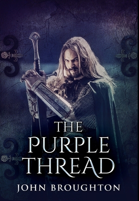 The Purple Thread: Premium Hardcover Edition 1034216759 Book Cover