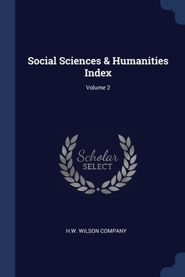 Social Sciences & Humanities Index; Volume 2 1377291200 Book Cover